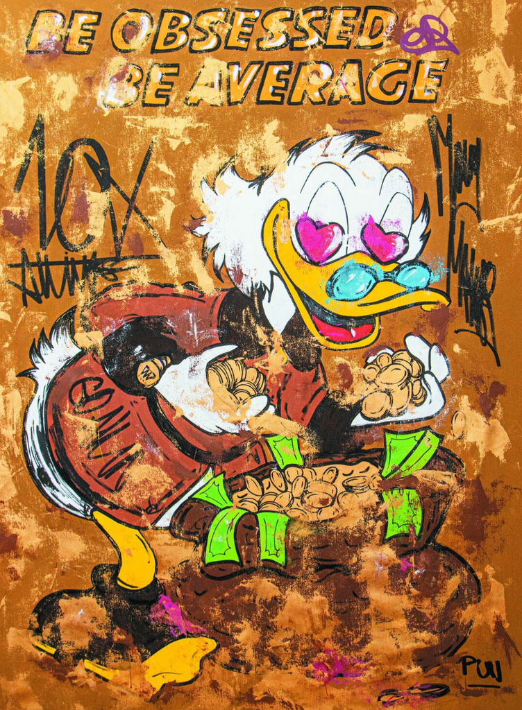 Be Obsessed or be Average ft scrooge mcduck
