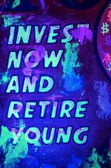 Invest now and retire young ft Richie Rich